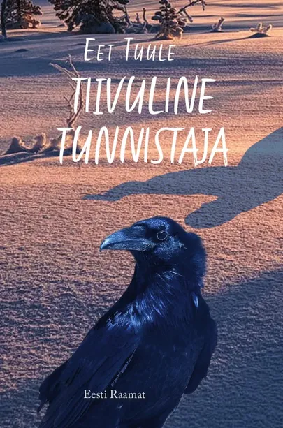 Eet Tuule «Tiivuline tunnistaja».