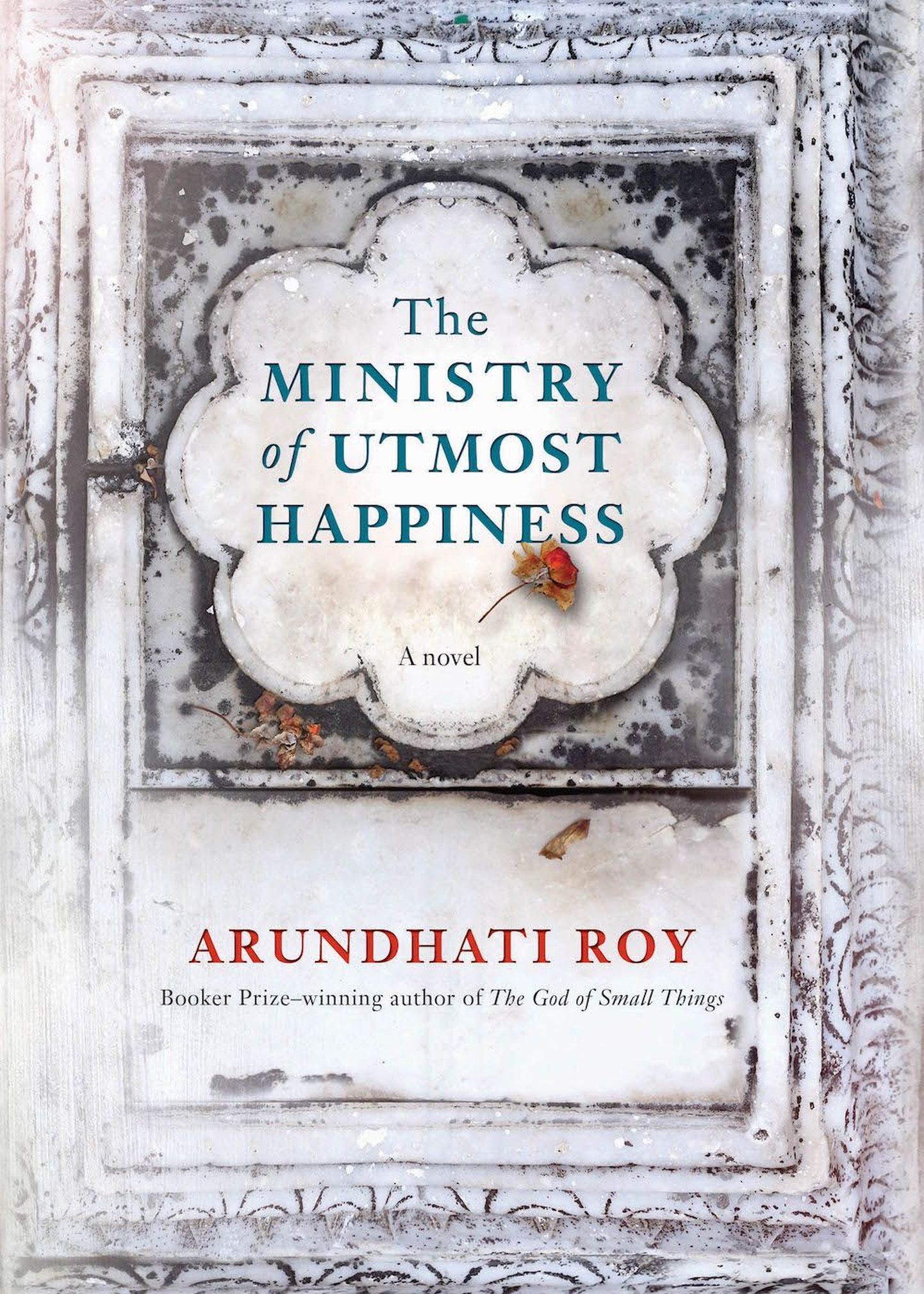 Arundhati Roy uus romaan «The Ministry of Utmost Happiness».