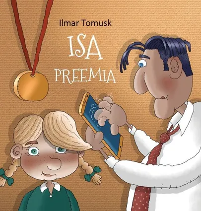 Ilmar Tomusk, «Isa preemia»​.