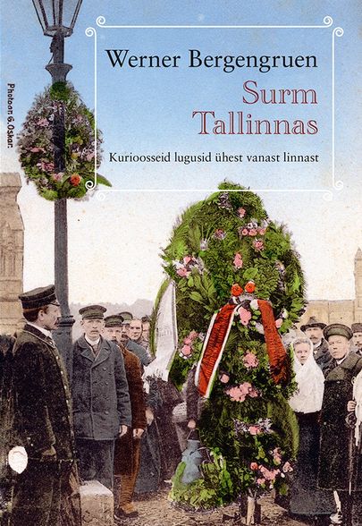 Werner Bergengruen, «Surm Tallinnas».
