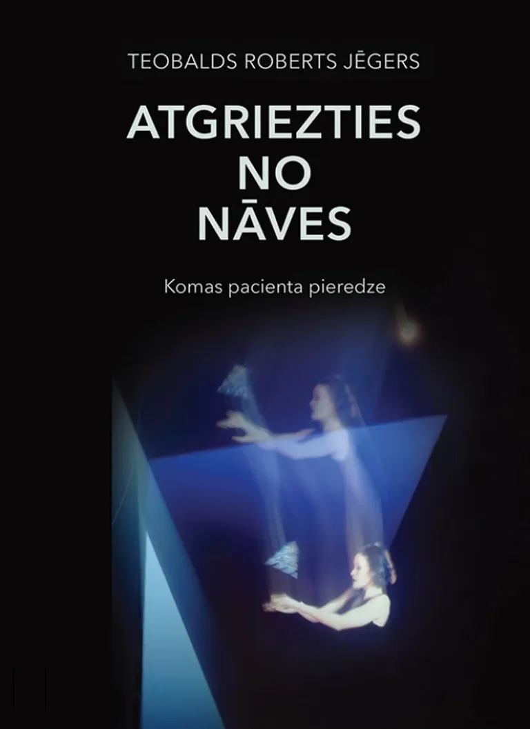 "Atgriezties no nāves"