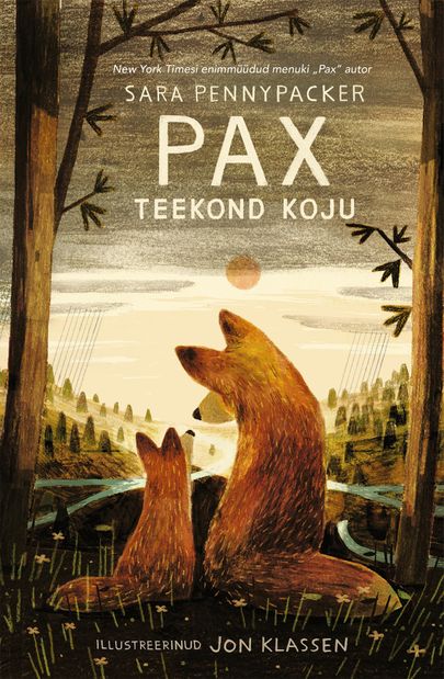 Sara Pennypacker, «Pax. Teekond koju».