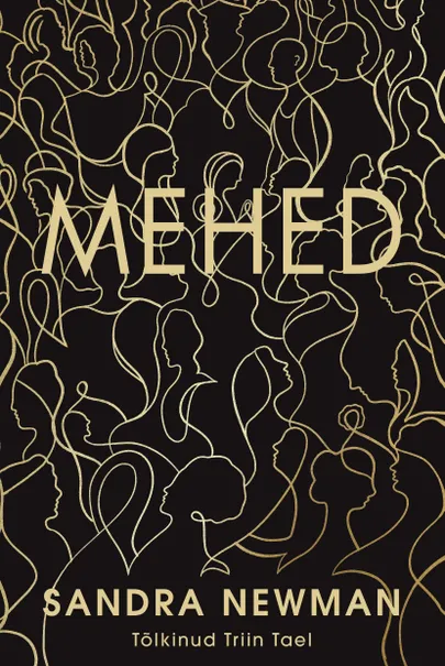 Sandra Newman, «Mehed».