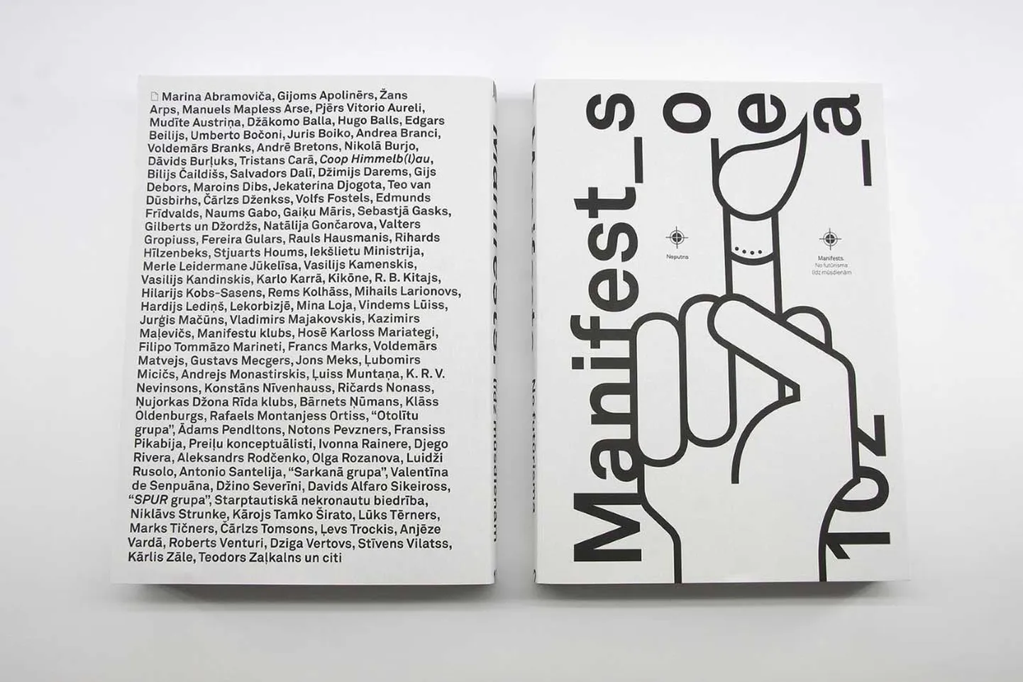 "Manifests. No futūrisma līdz mūsdienām"