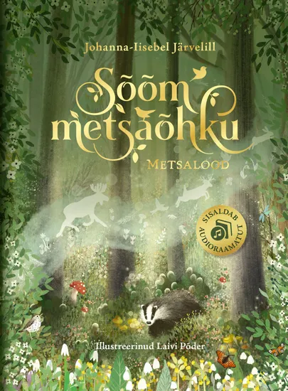 «Sõõm metsaõhku».