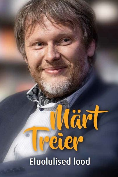 Märt Treier, «Eluolulised lood».