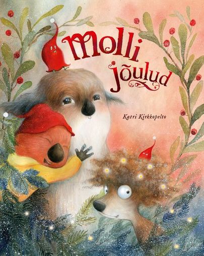 Katri Kirkkopelto, «Molli jõulud».