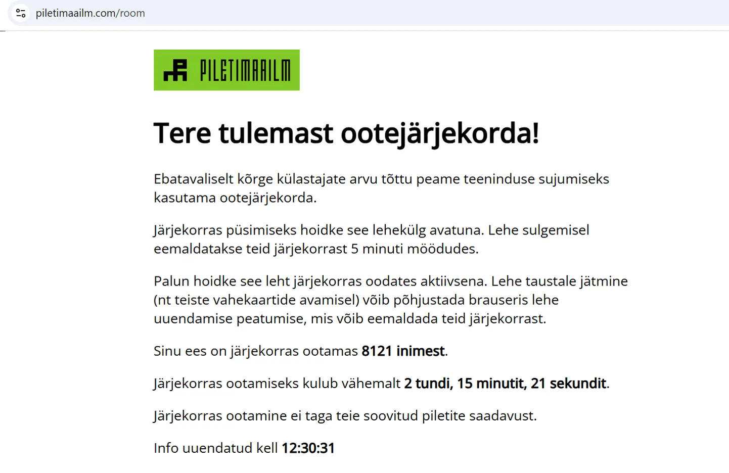 Piletiost lavastusele «Rahamaa» ei mõjutanud mitte ainult konkreetse tüki huvilisi, vaid kõiki, kes tahtsid Piletimaailmast mingit piletit soetada.