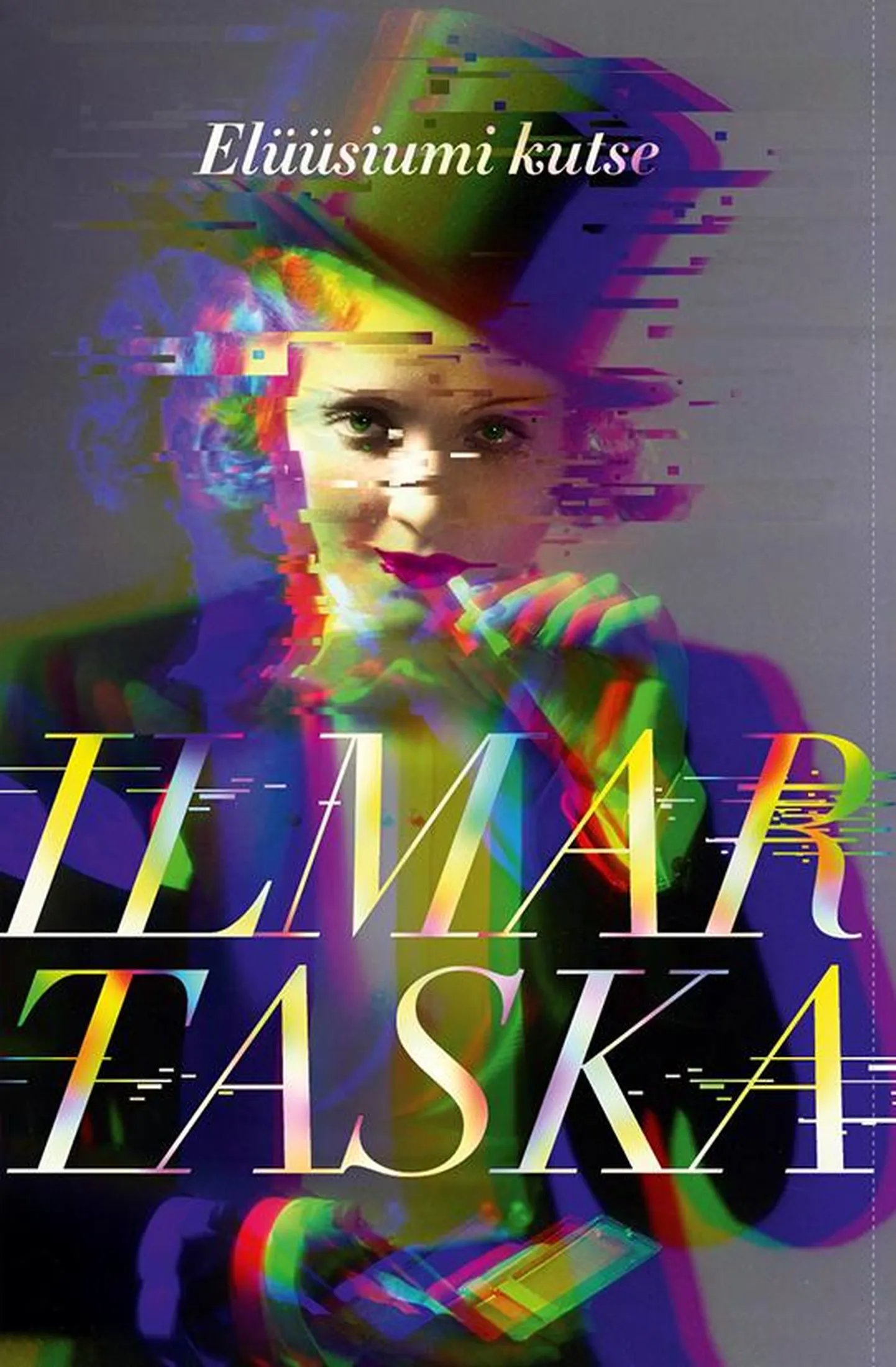 Ilmar Taska «Elüüsiumi kutse».
