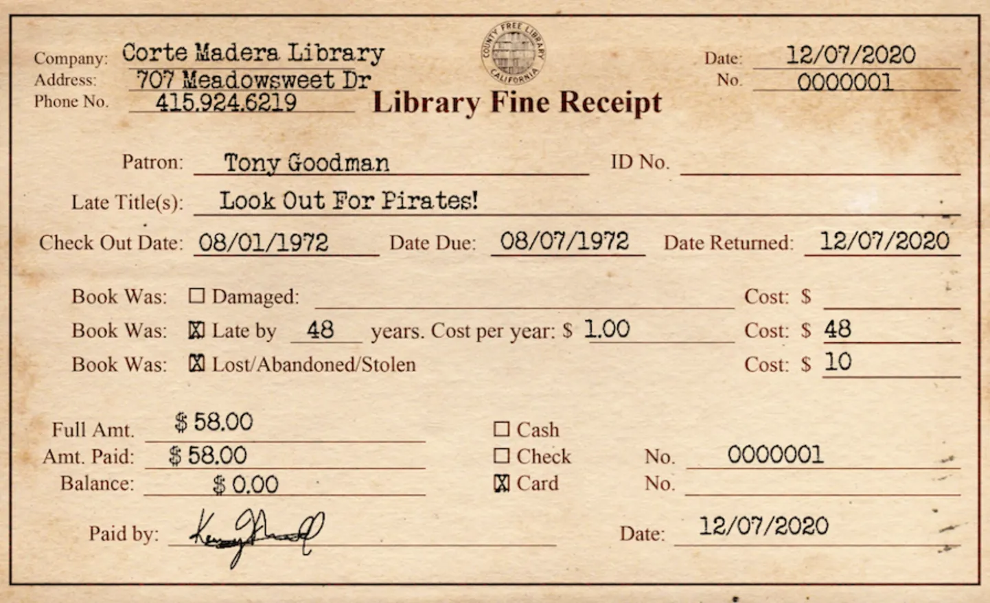 Marin County Free Library andis trahvi maksnud Kenny Newellile ka selle retrohõngulise trahvikviitungi, et ta saaks selle hiljem oma bossile üle anda.