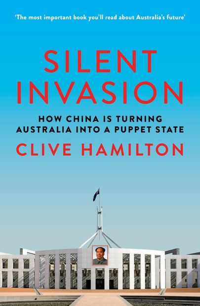 Clive Hamilton, «Silent Invasion».
