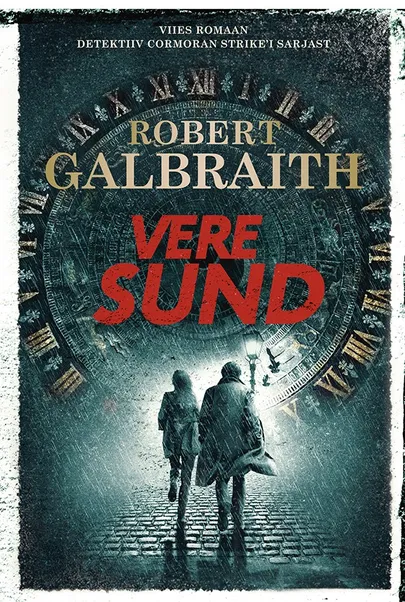 Robert Galbraith, «Vere sund».