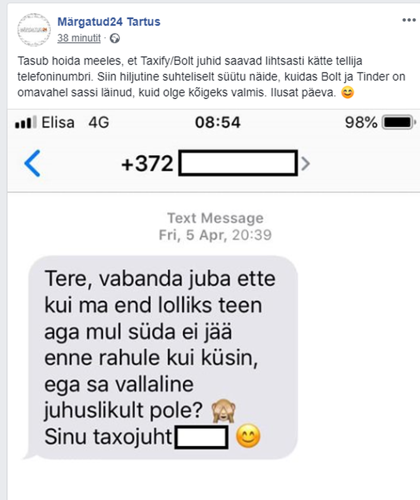 Bolti kasutanud klient saatis Facebooki grupile Märgatud24 Tartus foto, milles taksojuht uuris tema suhtestaatuse kohta.