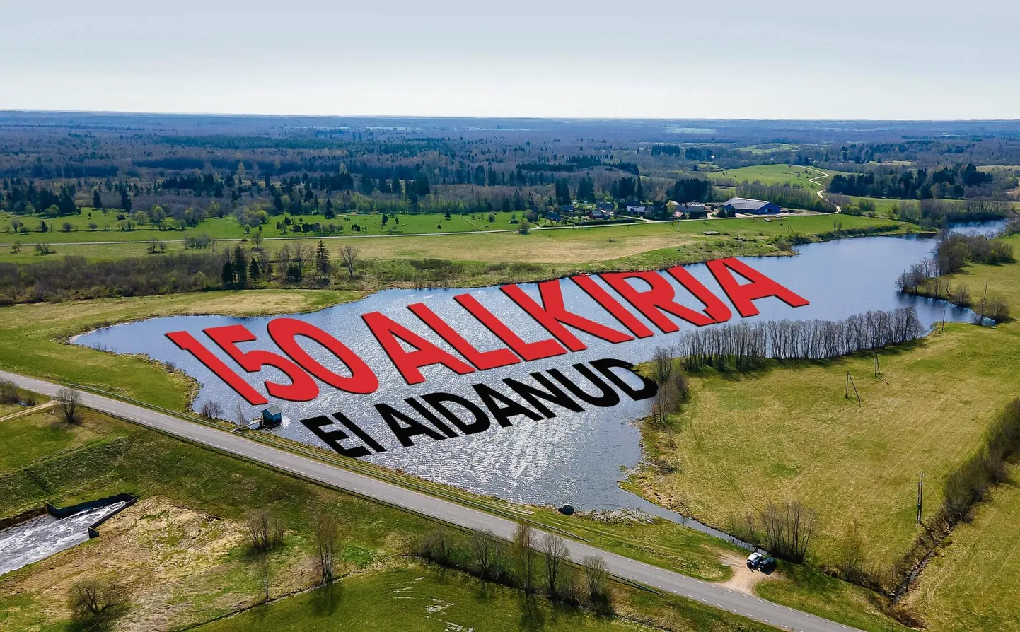 Vihula III paisjärv on kuulutatud ebaseaduslikuks ja see tuleks likvideerida.