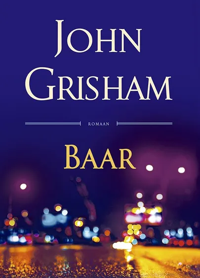 John Grisham, «Baar».