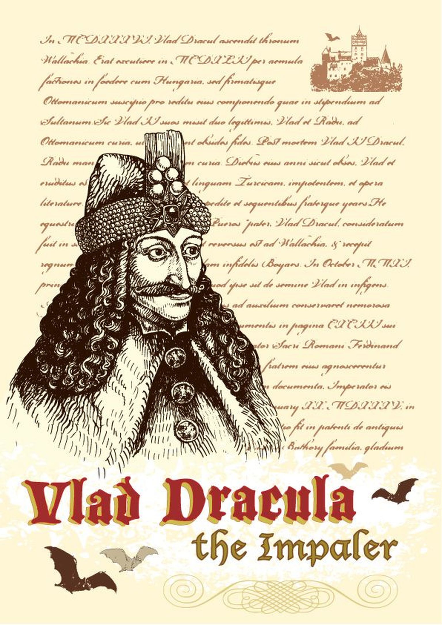Vald III Dracula ehk Vlad Teivastaja, kes oli Valahhia vürst