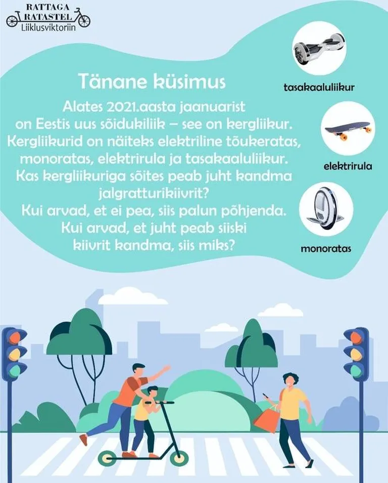 Lastele esitatud küsimus kergliikuri kohta