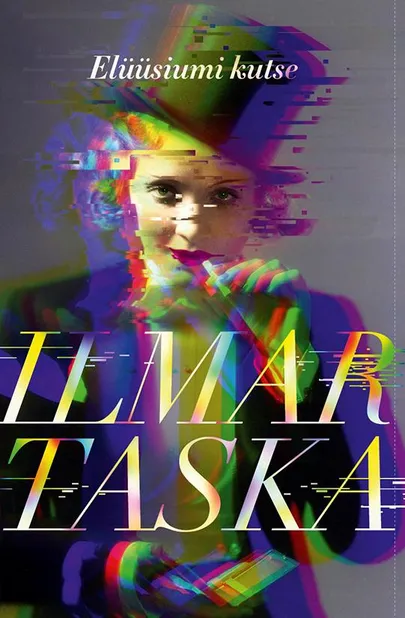 Ilmar Taska, «Elüüsiumi kutse».