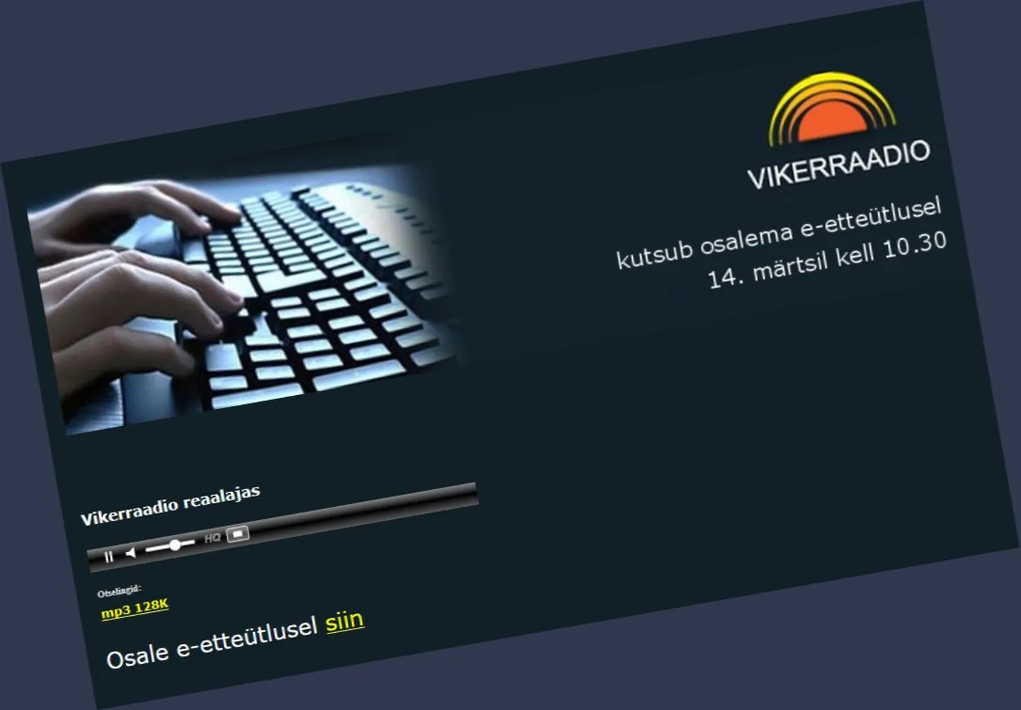 Vikerraadio kutsus kõiki e-etteütlusel osalema