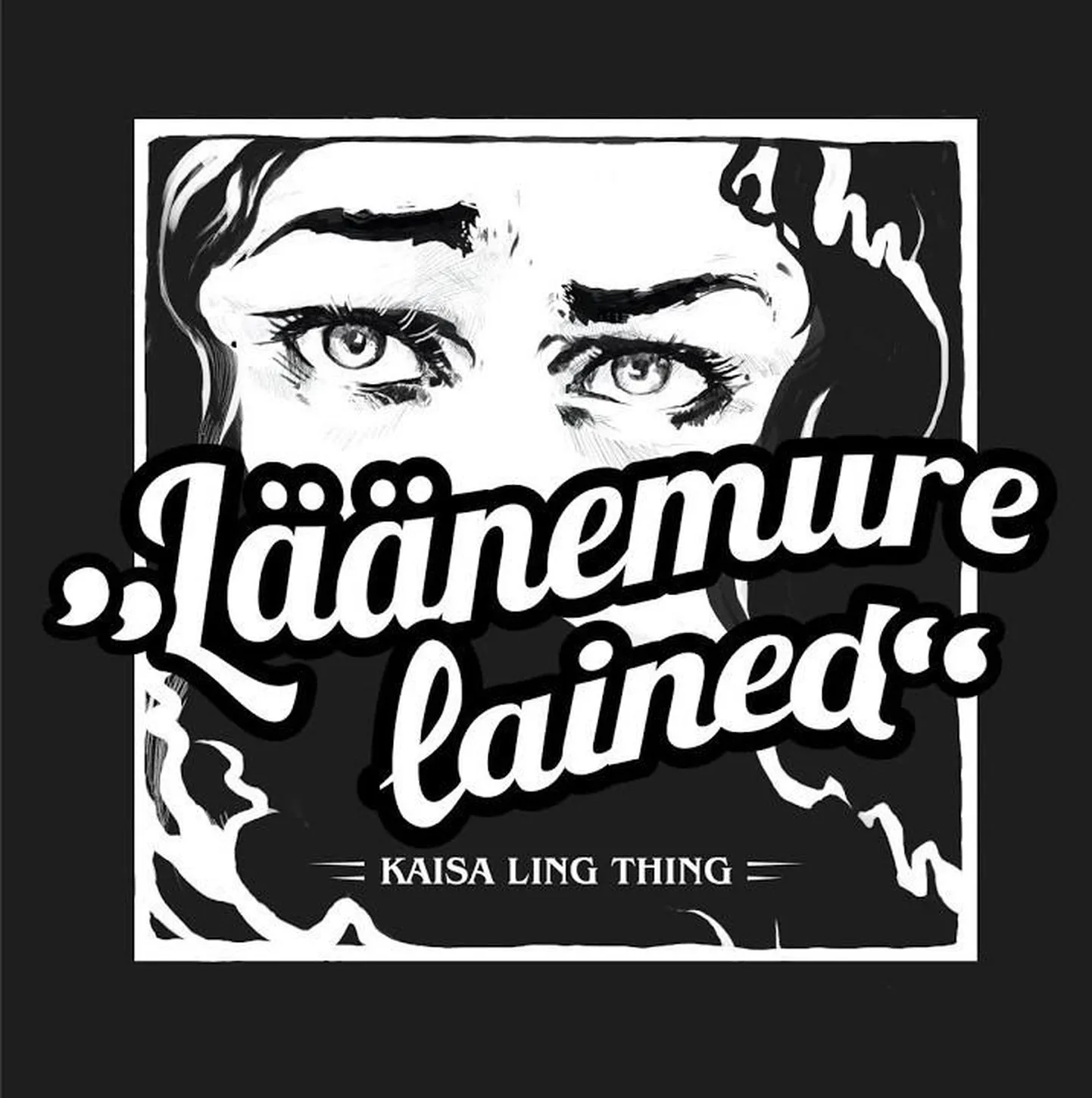 Kaisa Ling Thing «Läänemure lained»