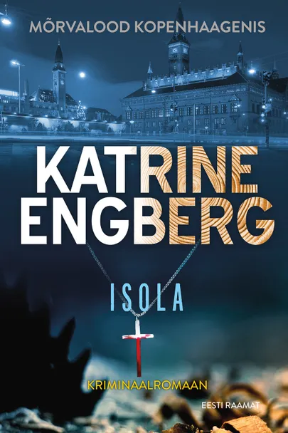 Katrine Engberg, «Isola».