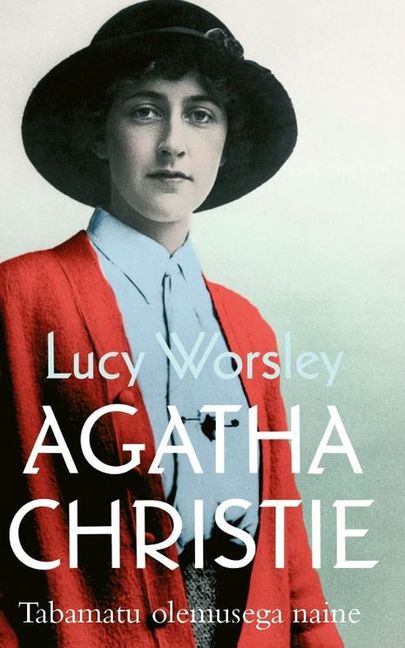 Lucy Worsley, «Agatha Christie».