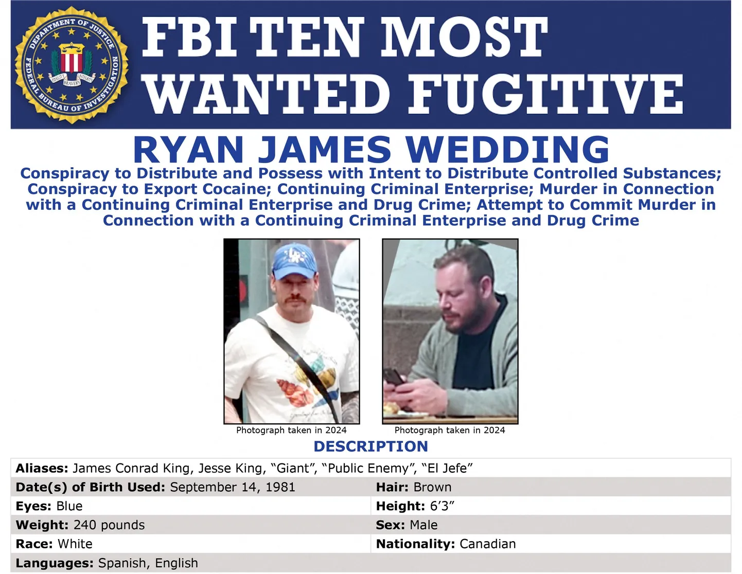 Endine sportlane Ryan Wedding on FBI üks tagaotsitavamaid kurjategijaid.