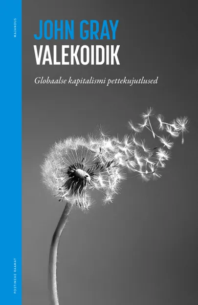John Gray, «Valekoidik».
