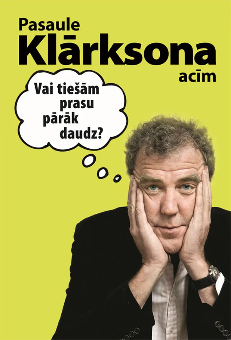 «Sasodīts! Pasaule Klārksona acīm»