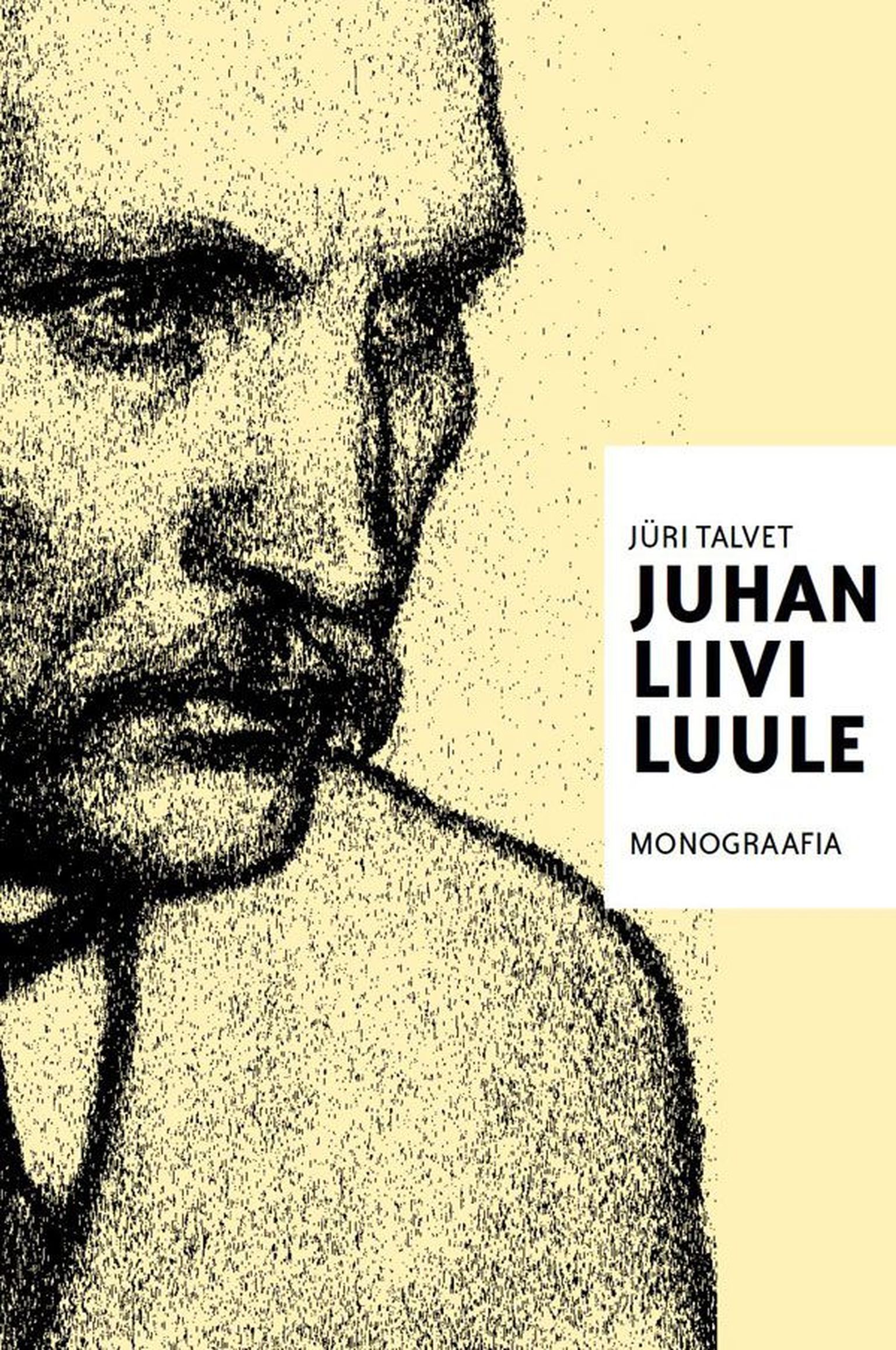 Raamat

Jüri Talvet 
«Juhan Liivi luule. Mono­graafia» 
Tänapäev, 2012
245 lk