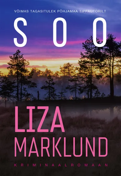 Liza Marklund, «Soo».