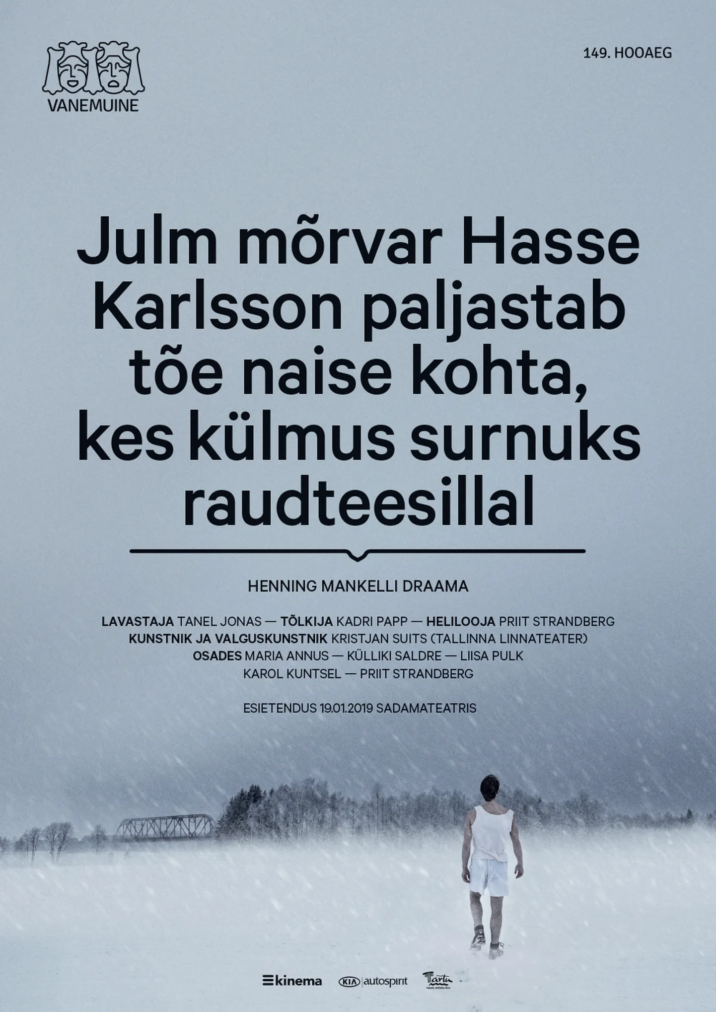 Henning Mankelli draama Sadamateatris