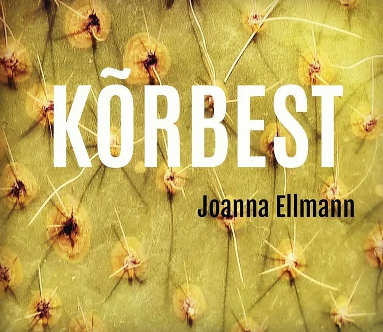 Joanna Ellmanni «Kõrbest».