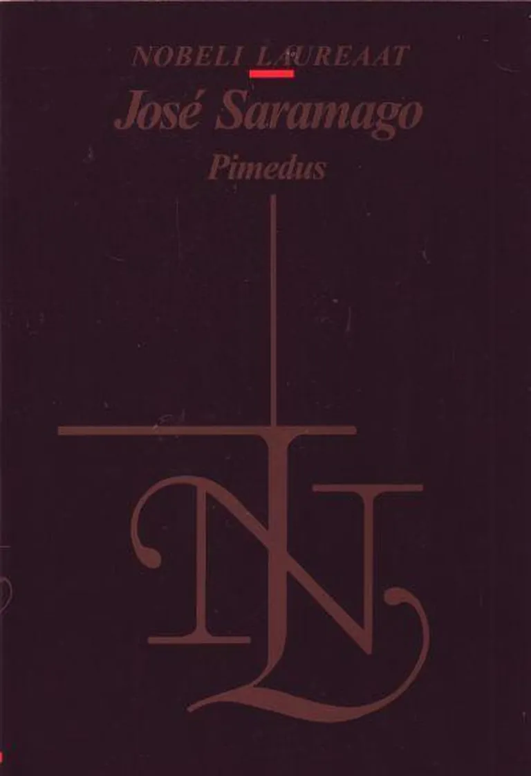 José Saramago «Pimedus».