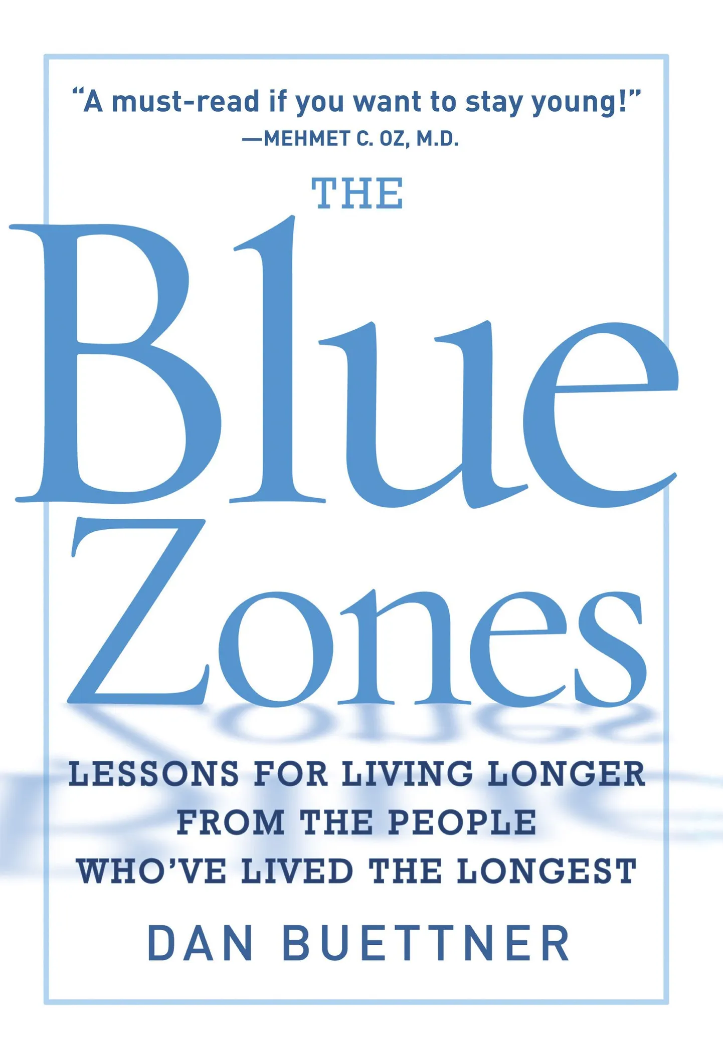 Dan Buettneri teos «The Blue Zones» lahkab pikaealisust ja kirjeldab nelja paika maailmas, kus üle 100 aasta elavad inimesed pole haruldus