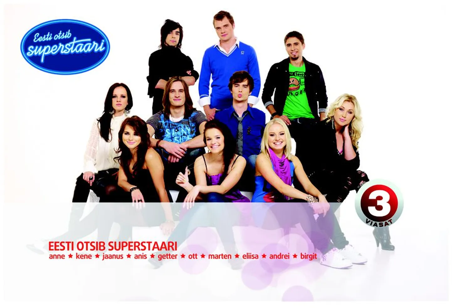 2009. aasta finalistid saates «Eesti otsib superstaari»