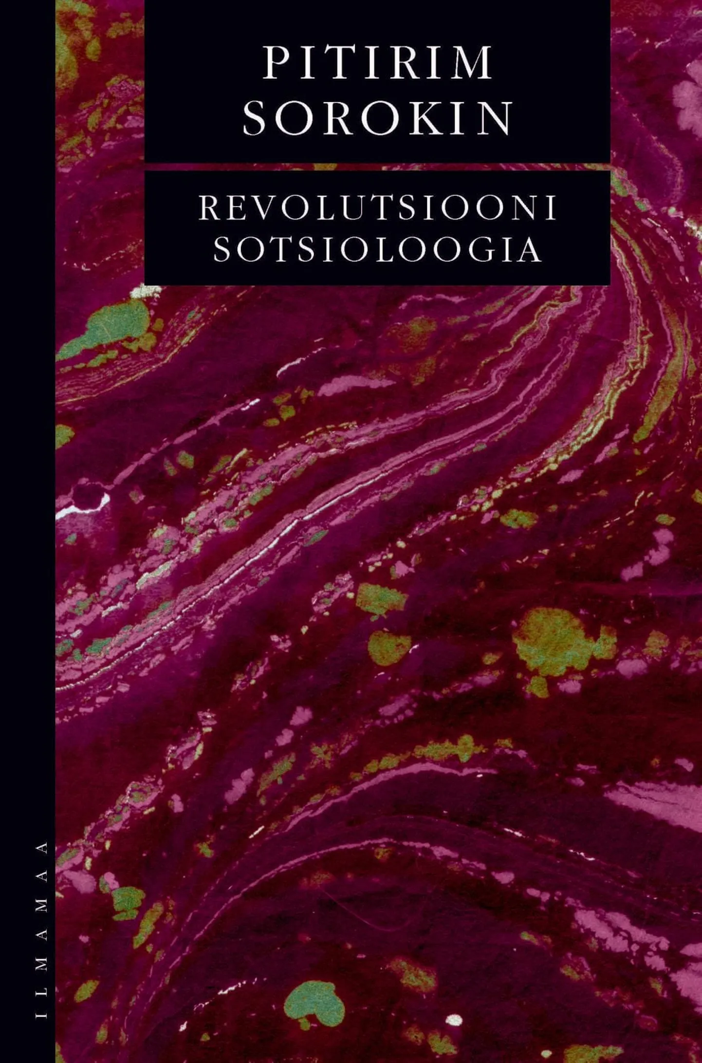 Pitirim Sorokin, «Revolutsiooni sotsioloogia».