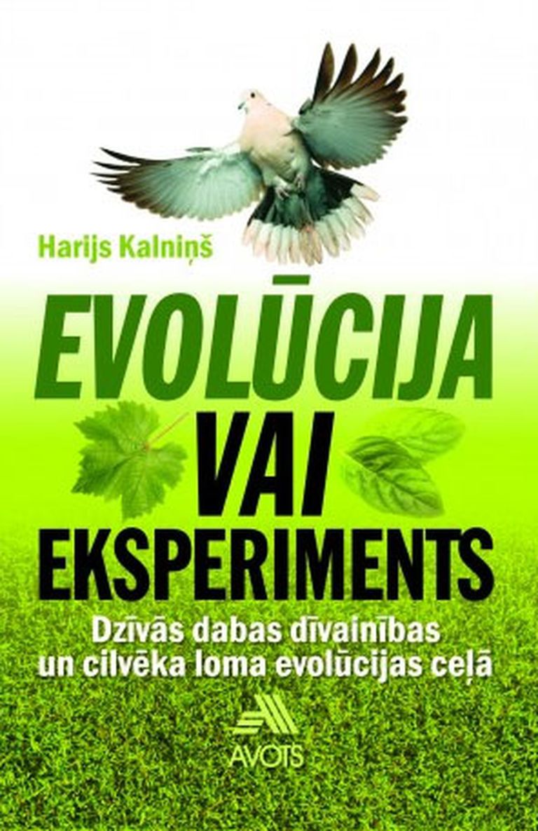 «Evolūcija vai eksperiments? Dzīvās dabas dīvainības un cilvēka loma evolūcijas ceļā» 