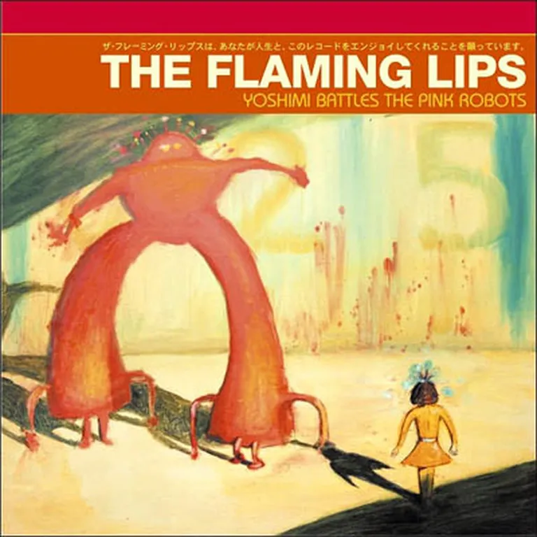 The Flaming Lips "Yoshimi Battles The Pink Robots" 