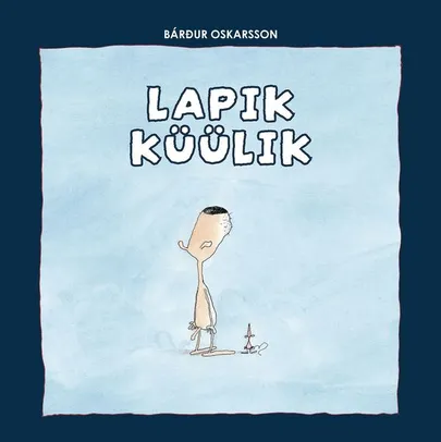Bárður Oskarsson, «Lapik küülik».