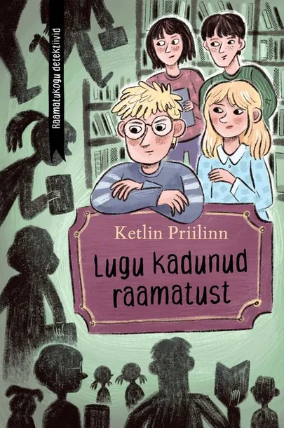Ketlin Priilinn, «Lugu kadunud raamatust».