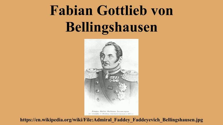 Fabian Gottlieb von Bellingshausen (1778 - 1852)