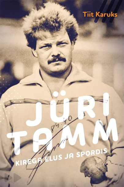 Tiit Karuks, «Jüri Tamm. Kirega elus ja spordis».