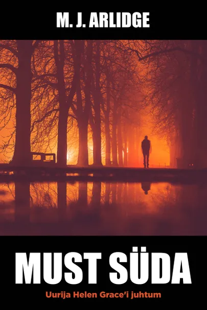 M. J. Arlidge, «Must süda».