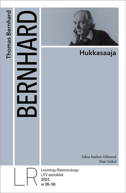 «Hukkasaaja» Thomas Bernhardi