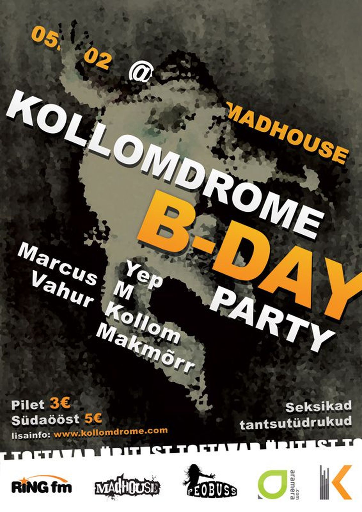 Saade Kollomdrome tähistab kolmandat sünnipäeva Madhouse'is!