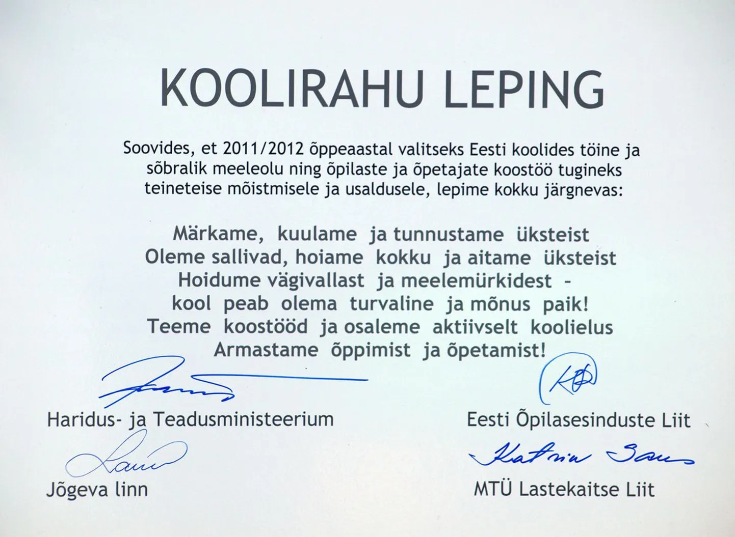 Koolirahu lepingu allakirjutamine Jõgeval. Lepingu tekst.