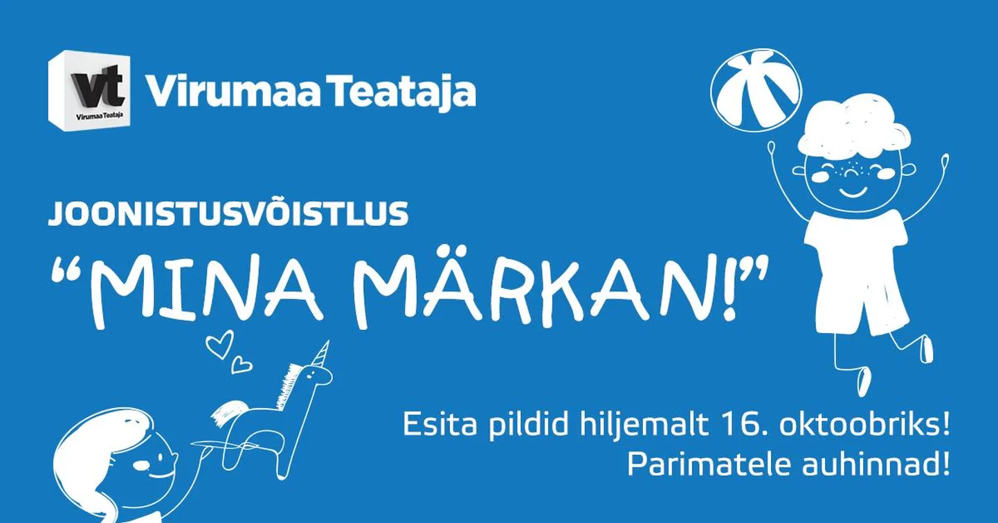 Virumaa Teataja kutsub jälle lapsi osalema joonistusvõistlusel "Mina märkan!".