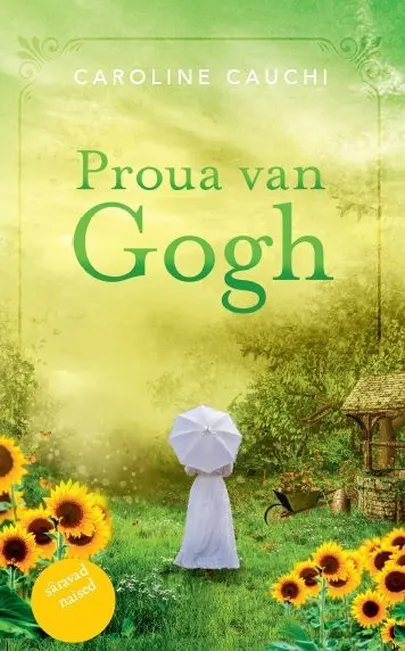 Caroline Cauch, «Proua van Gogh».