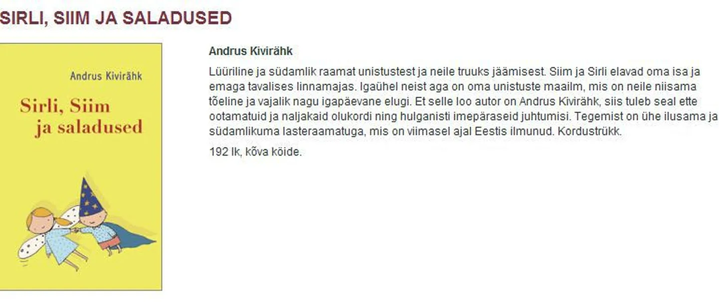Raamatu «Sirli, Siim ja saladused» tutvustus.